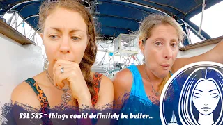 SSL585 ~ Things could definitely be better…