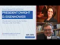 Presidential Lecture Series President Dwight D Eisenhower