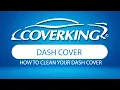 How to Clean COVERKING Custom Dash Cover