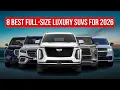 8 Best Luxury Full Size SUVs for 2026 Best Premium Family SUVs