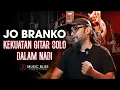 Download Lagu Jo Branko - Kekuatan gitar solo dalam NADI