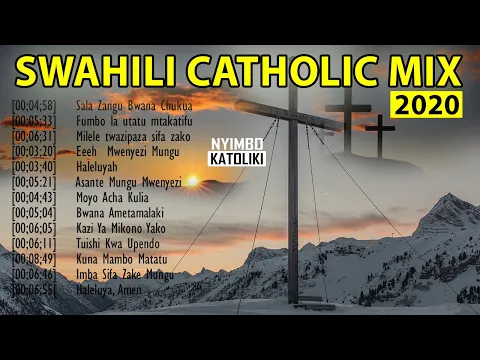 Download MP3 SWAHILI CATHOLIC SONGS MIX, NYIMBO ZA EKARISTI + ZA KUMSHUKURU MUNGU + ZA MAMA MARIA 1HOUR + 12MIN