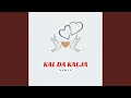Download Lagu Kal Da Kalja Remix