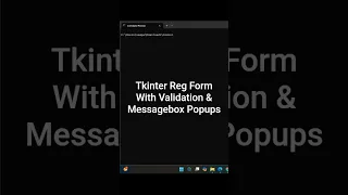 Tkinter Registration Form with Validation Messagebox