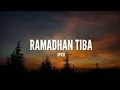 Download Lagu Opick - Ramadhan Tiba | Official Video