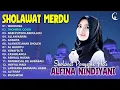 Download Lagu SHOLAWAT MERDU ALFINA NINDIYANI FULL ALBUM TERBARU 2023   WAHDANA,