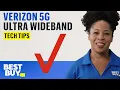 Enjoy a Faster Network with Verizon 5G Ultra Wideband Tech Tips from Best Buy