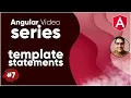 Angular series - Template statements