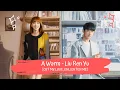 Download Lagu OST MY LOVE, ENLIGHTEN ME | LIU REN YU - A WARM  刘人语 - 一首暖暖的  [LYRICS HAN+PIN+ENG]  暖暖请多指教 OST