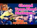 Download Lagu Chaand Taare Phool Shabnam | Tumse Achcha Kaun Hai | Guitar Instrumental