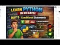 Learn Python in 30 days Day 5 - Conditional Statements if elif else