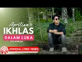 Lagu Aprilian - Ikhlas Dalam Luka | 2026 Slow Rock Vibes [Official Lyric Video HD]