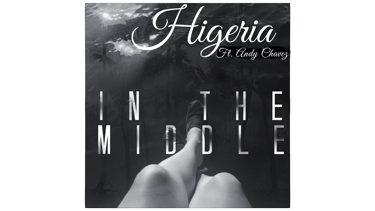 In The Middle Ft. Andy Chaves (Official Music Video)