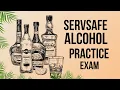 ServSafe Alcohol Practice Exam 2024 Study Guide Answers for Primary Advanced Certification