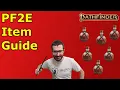ITEMS MADE SIMPLE A PF2E Item Guide