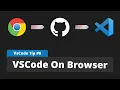 VSCode Tip - Open VSCode on Browser