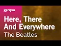 Download Lagu Here, There and Everywhere - The Beatles | Karaoke Version | KaraFun