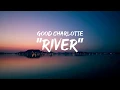 Download Lagu Good Charlotte - River (lyrics by GoodLyrics) MP3