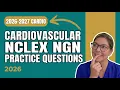 Cardiovascular Disorders NCLEX Review 50 Practice Questions with Rationales