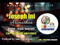 Download Lagu JOSEPH INI (Isaac Samuel)🎶 2025 CSP SOUNDS RECORDZ ❤️ Markham Gospel Music 2025🇬🇦🇵🇬🎧🏝️