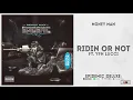 Money Man - "Ridin or Not" Ft. YFN Lucci (Epidemic Deluxe)