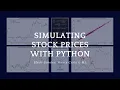 Simulating Stock Prices with Python Black-Scholes Monte Carlo ML