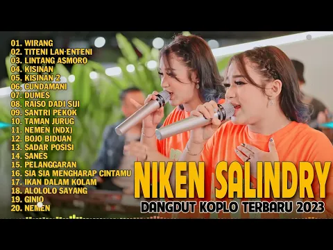 Download MP3 CUNDAMANI NIKEN SALINDRY FULL ALBUM NONSTOP _ NIKEN SALINDRI TERBARU 2023 / WIRANG, KISINAN 1 & 2