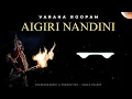 Varaha Roopam x Aigiri Nandini (Sagar Swarup Flip)