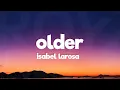 Download Lagu Isabel LaRosa - older (Sped Up/Lyrics)