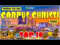 Corpus Christi TX Texas Things to do Best Places to Visit Corpus Christi Travel Guide 4K