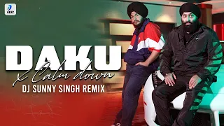 Daku X Calm Down (Mashup) | DJ Sunny Singh | Inderpal Moga | Chani Nattan | Rema | Selena Gomez