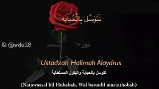 natawassal bil hubabah u0026 lirik ustadzah halimah alaydrus