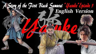 yasuke episode 5 english