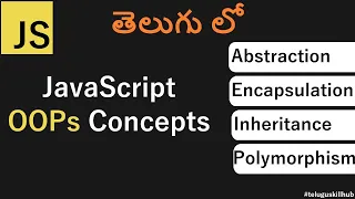 OOPs concepts in JavaScript in Telugu OOPs concepts in Telugu