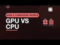 CPU vs GPU Explained Why a GPU Is Not Just a Faster Processor Ep 5