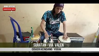 Download SURATAN VIA VALEN | C0ver Kendang Yogik DTX multi 12 MP3