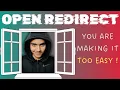 OPEN REDIRECT EXPLAINED Step-by-step Let s Hack 2023