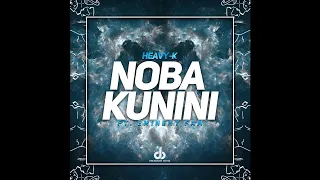 heavy k ft eminent fam noba kunini