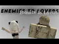 Download Lagu Enemies to lovers!! #roblox #stories #music #robloxedit #story #story #fyp 