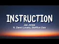 Download Lagu Jax Jones - Instruction (Lyrics) ft. Demi Lovato, Stefflon Don