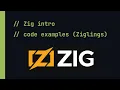 Zig Intro - Code Examples Ziglings