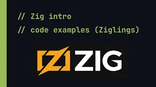 Zig Intro - Code Examples Ziglings