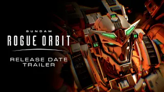 GUNDAM ROGUE ORBIT – Release Date Trailer