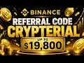 Binance Promo Code CRYPTERIAL Binance Referral Code CRYPTERIAL - How to Use It 2026