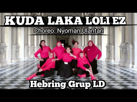 Download MP3 Kuda Laka loli Ez Line dance.choreo Nyoman Ulantari