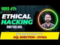 Introduction to SQL Injection using DVWA Ethical Hacking Masterclass