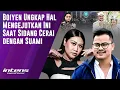 Lagu Boiyen Ungkap Ini Saat Sidang Cerai Dengan Suami | Intens Investigasi | Eps 6290