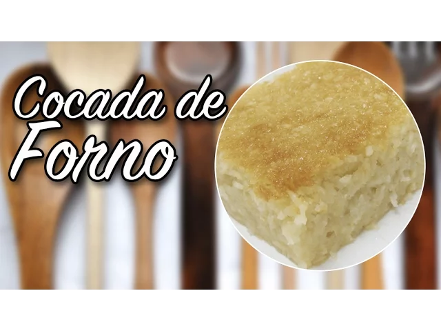 #60 COCADA DE FORNO RECEITA DE MÃO