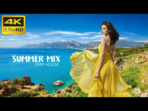 Download MP3 4K Mallorca Summer Mix 2024 🍓 Best Of Tropical Deep House Music Chill Out Mix By The Deep Sound #3