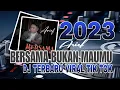 Download Lagu DJ BERSAMA BUKAN MAUMU ARIEF ||FULL BASS REMIX TERBARU 2023